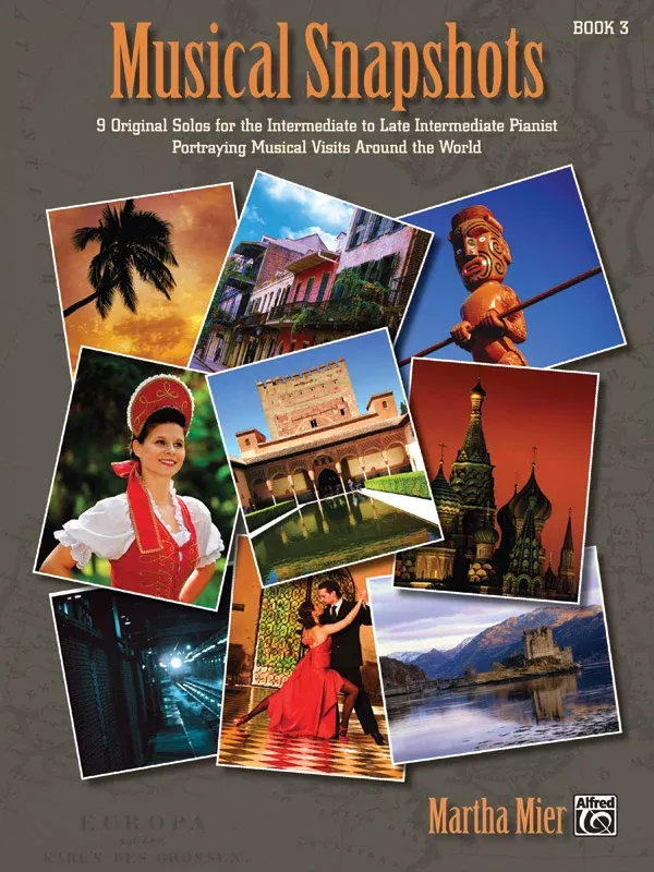 Musical Snapshots, Book 3: Piano Book