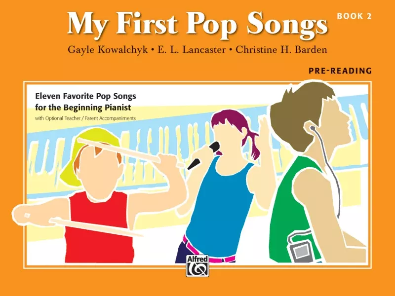 My First Pop Songs, Book 2: Piano Book