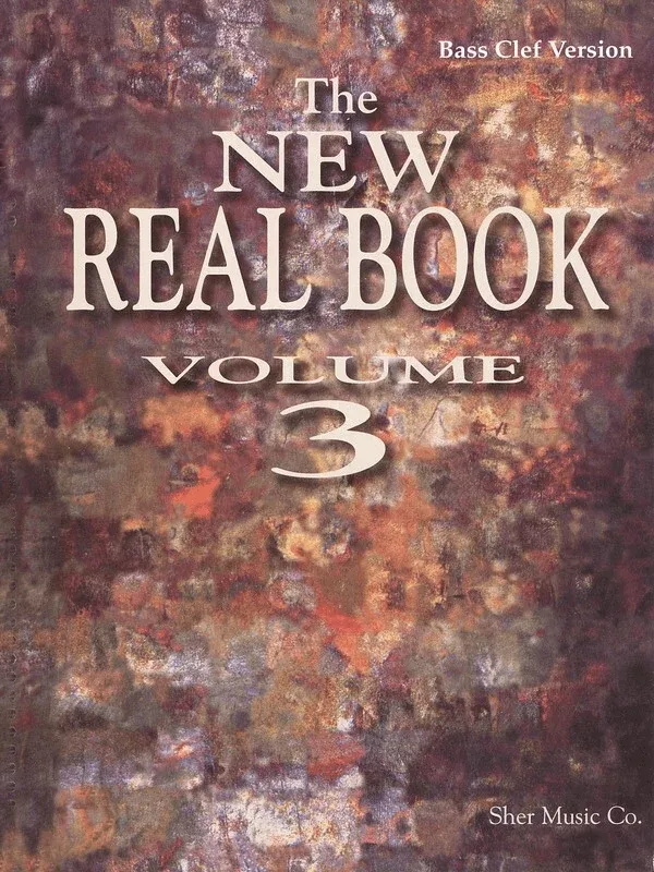 The New Real Book Vol 3 Bass Clef Version