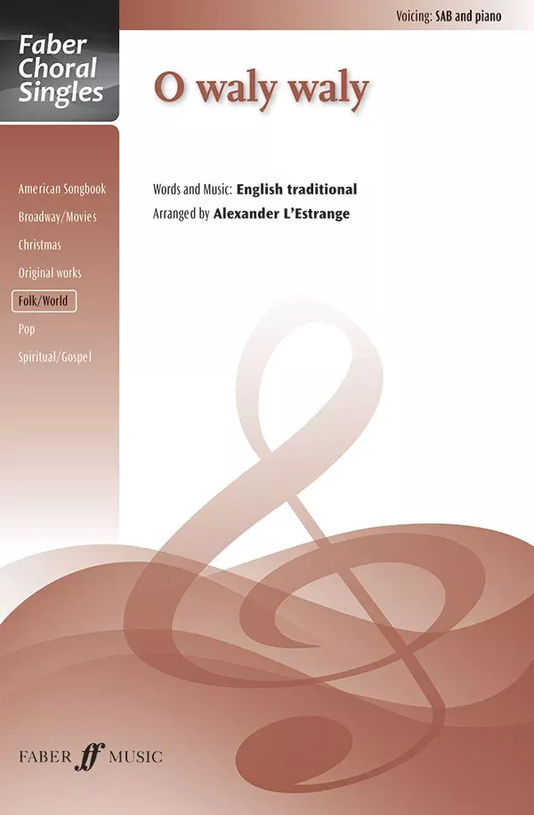 O Waly Waly: SAB Choral Octavo