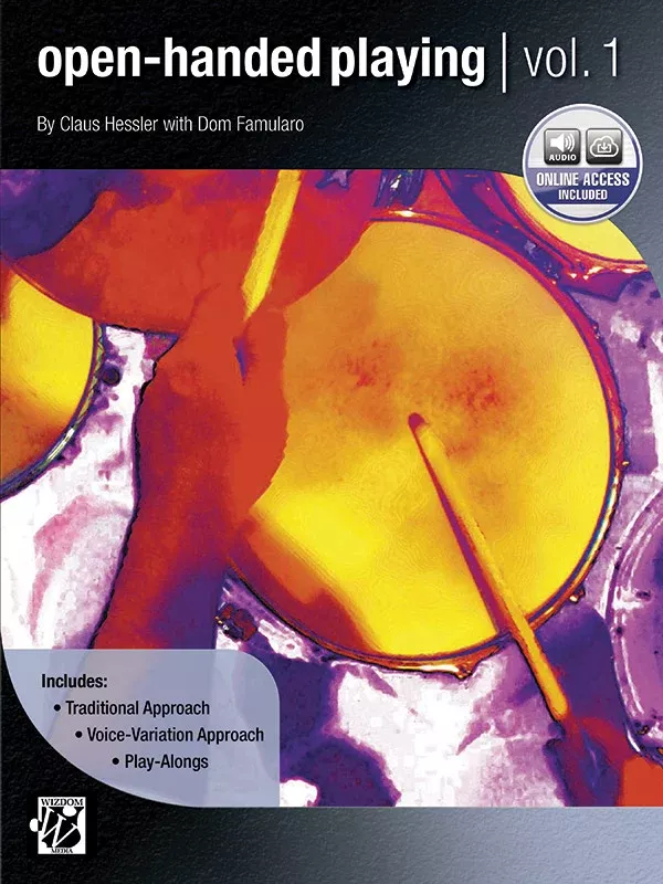 Open-Handed Playing, Volume 1: Drumset Book & Online Audio
