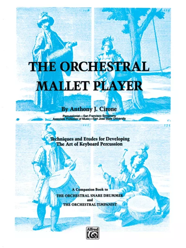 The Orchestral Mallet Player: Mallet Instrument Book