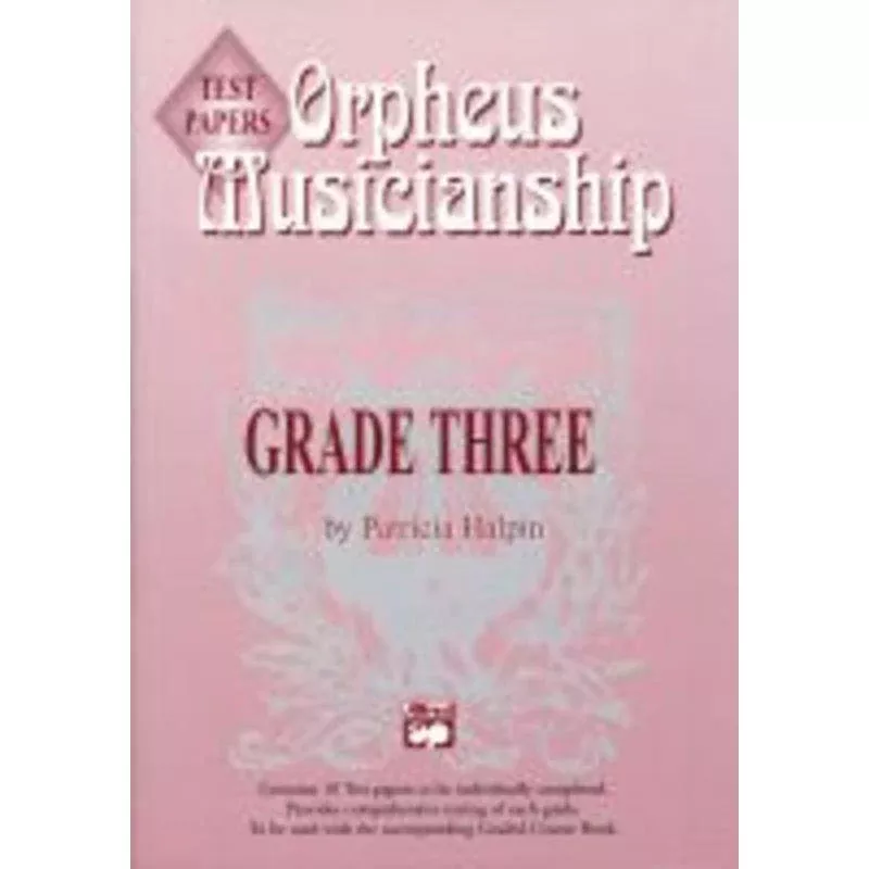 Orpheus Musicianship Grade 3 Test Papers