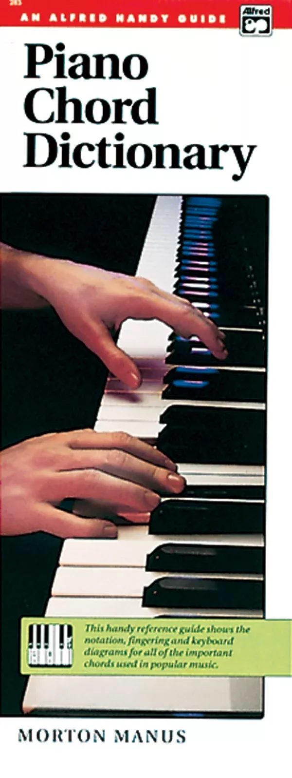 Piano Chord Dictionary: Keyboard/Piano Book