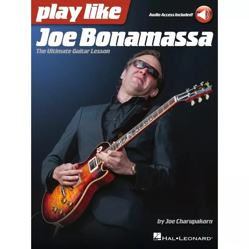Play Like Joe Bonamassa – The Ultimate Guitar Lesson