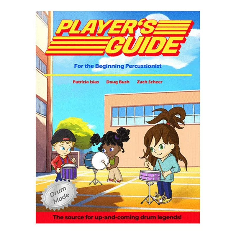Player’s Guide for the Beginning Percussionist
