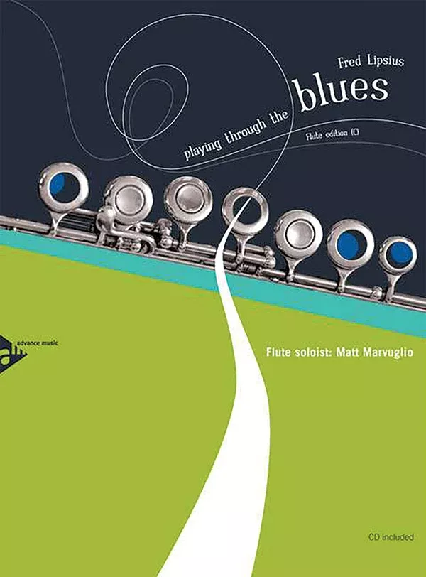 Playing Through the Blues: Flute Edition (C): Flute Book & CD