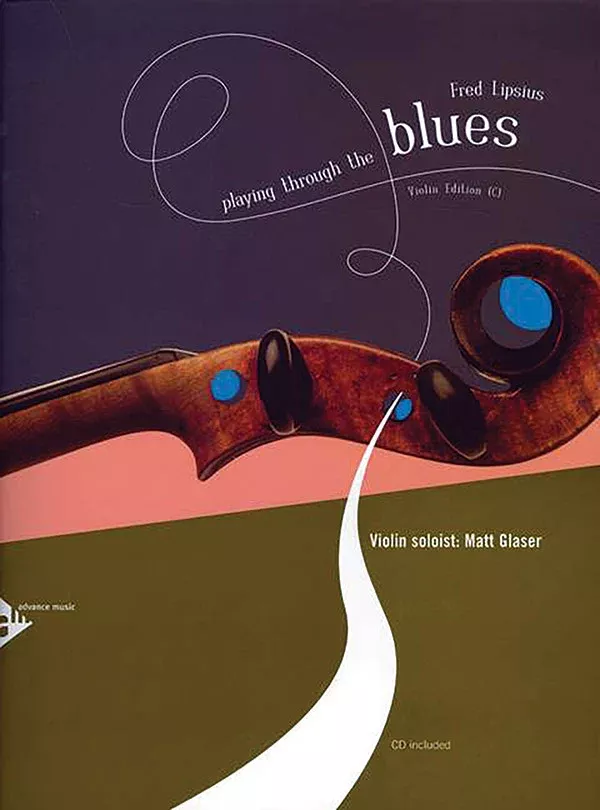 Playing Through the Blues: Violin Edition: Violin Book & CD