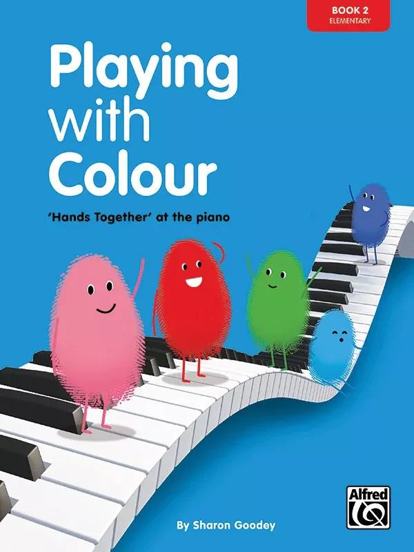 Playing With Colour: Book 2: Piano Book