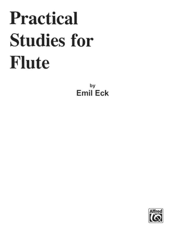 Practical Flute Studies: Flute Book