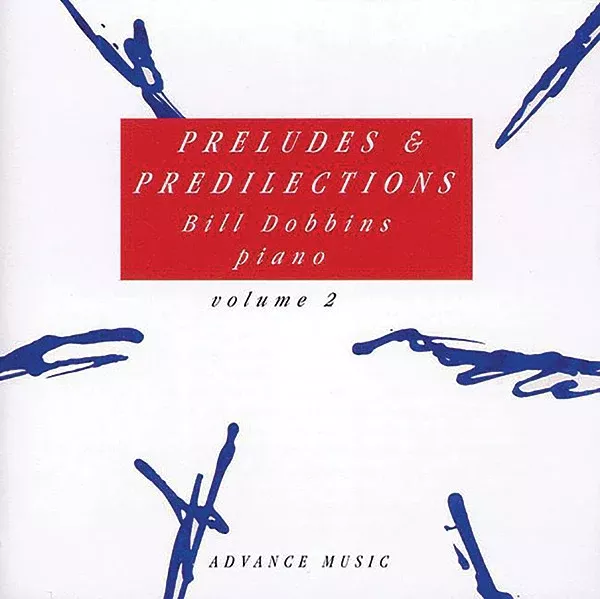 Preludes & Predilections, Volume 2: Piano CD