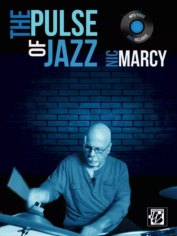 The Pulse of Jazz: Drumset Book & CD