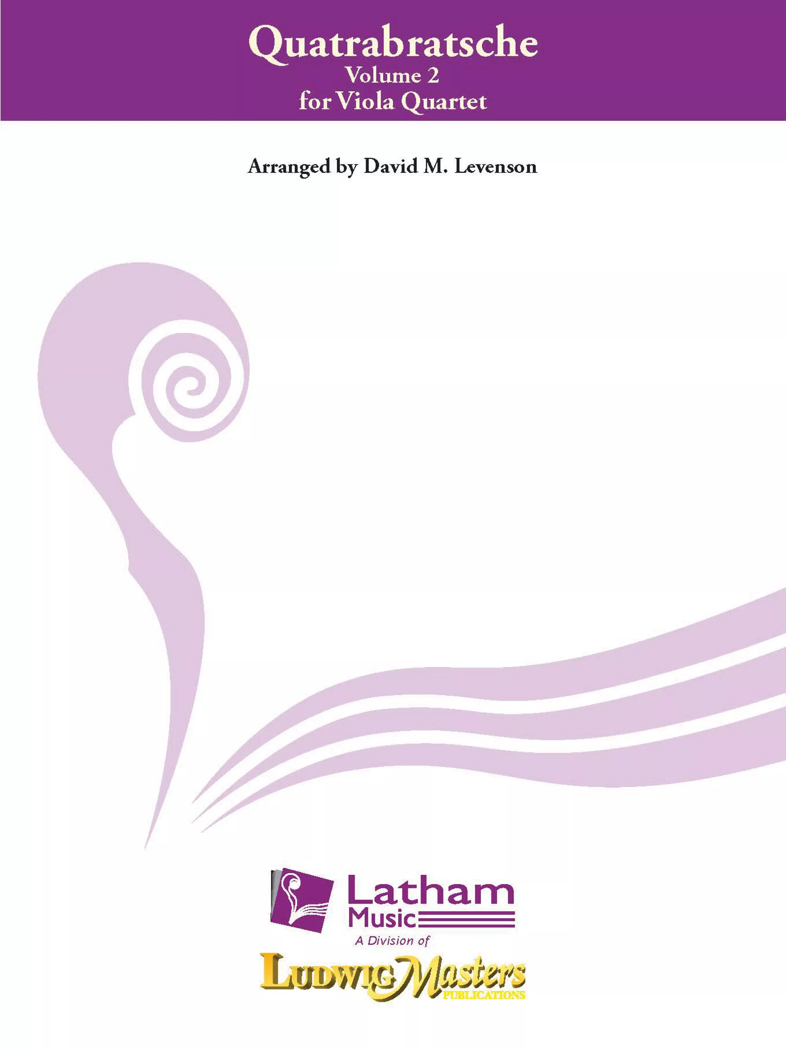 Quatrabratsche: Vol. 2: Viola, Quartet, Score and Parts