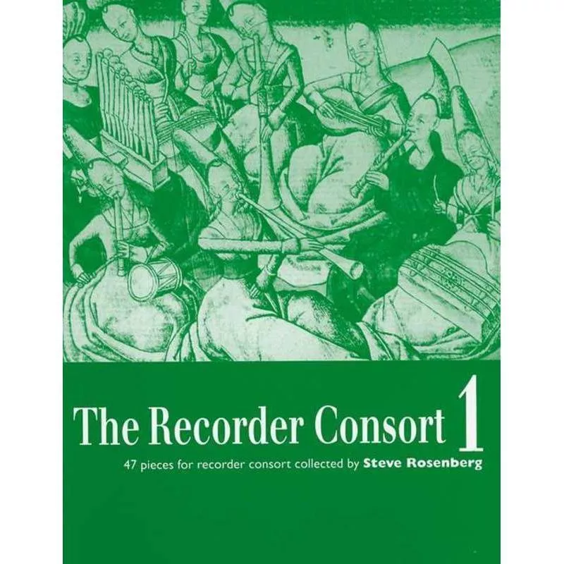 The Recorder Consort Vol. 1