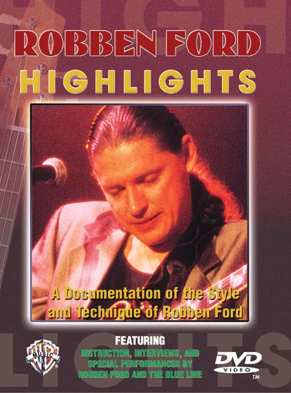 Robben Ford Highlights: Guitar DVD