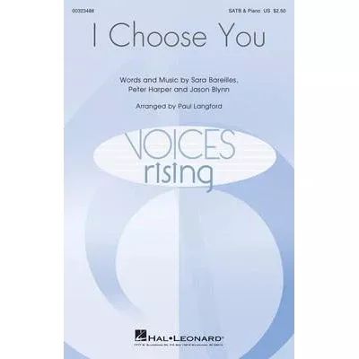 Sara Bareilles - I Choose You for SATB