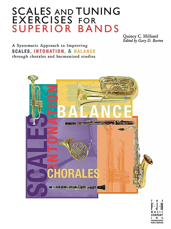 Scales and Tuning Exercises for Superior Bands: Method Book
