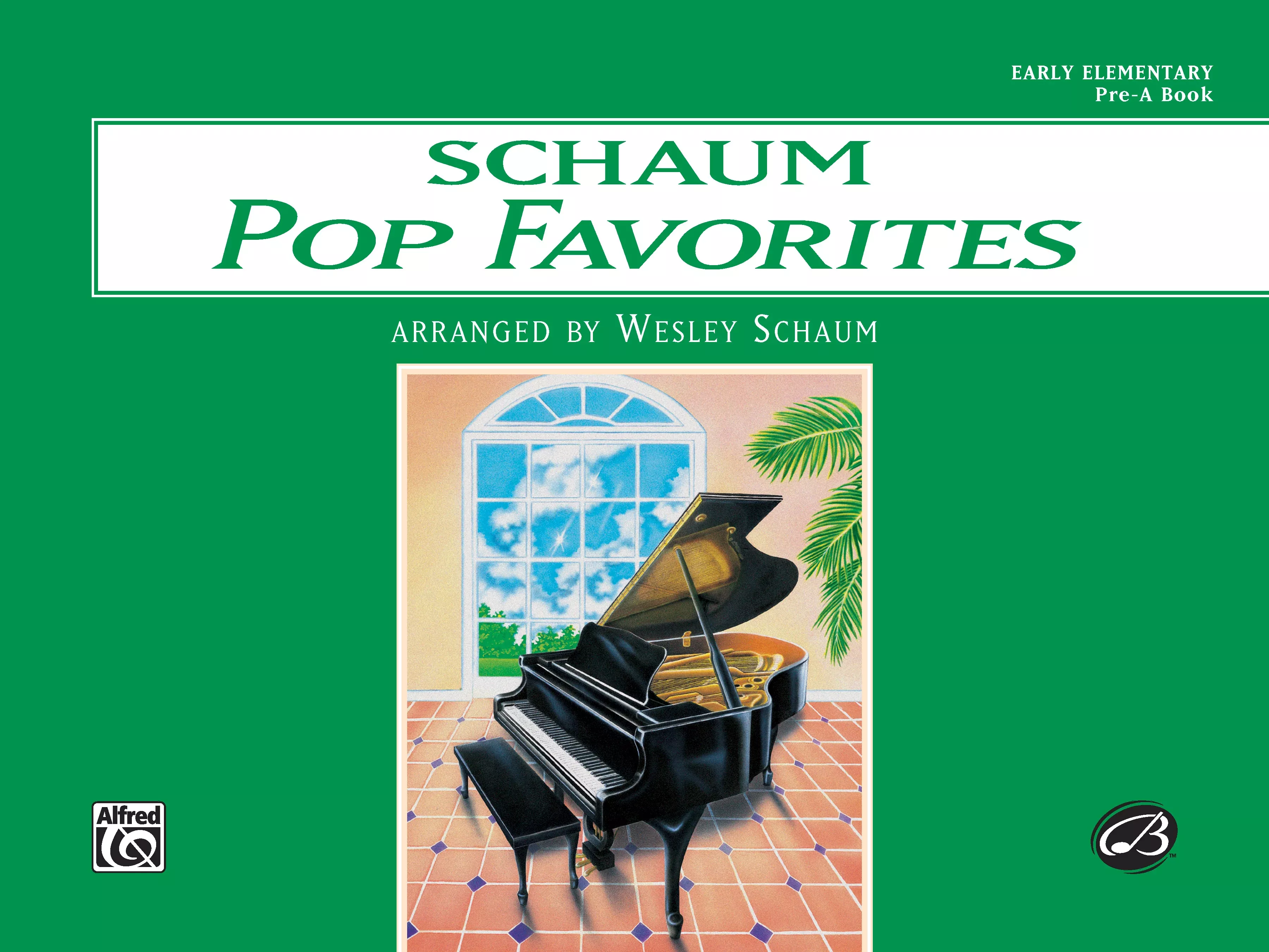 Schaum Pop Favorites, Pre-A: The Green Book: Piano Book