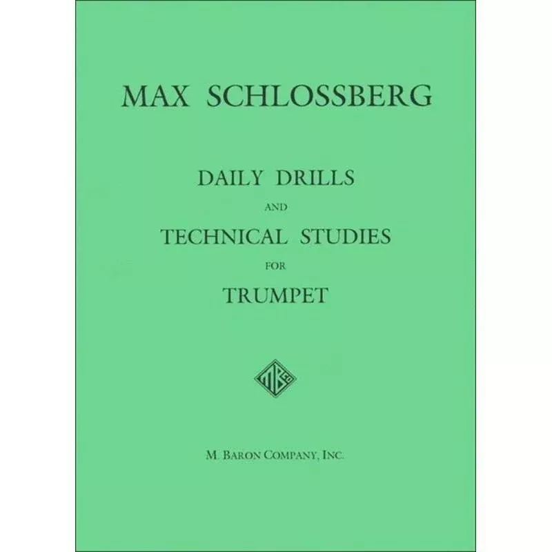 Schlossberg - Daily Drills and Technical Studies for Trumpet