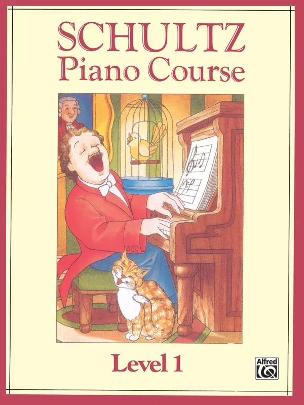 Schultz Piano Course, Level 1: Piano Book
