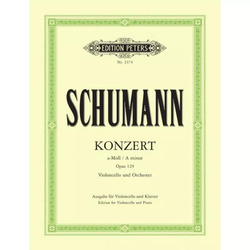 Schumann Concerto A minor Op 129 For Cello And Piano