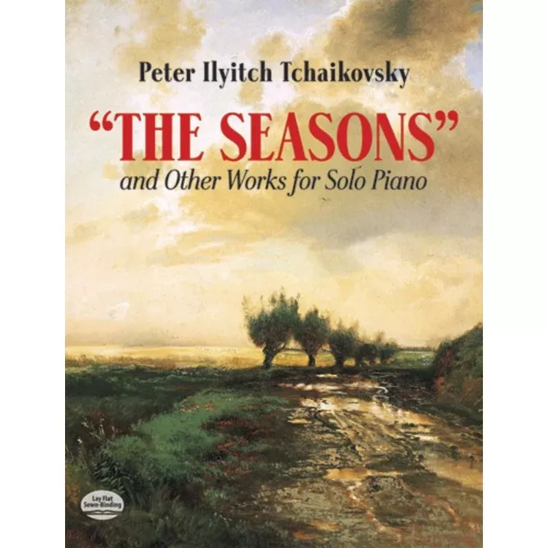 The Seasons and Other Works for Solo Piano
