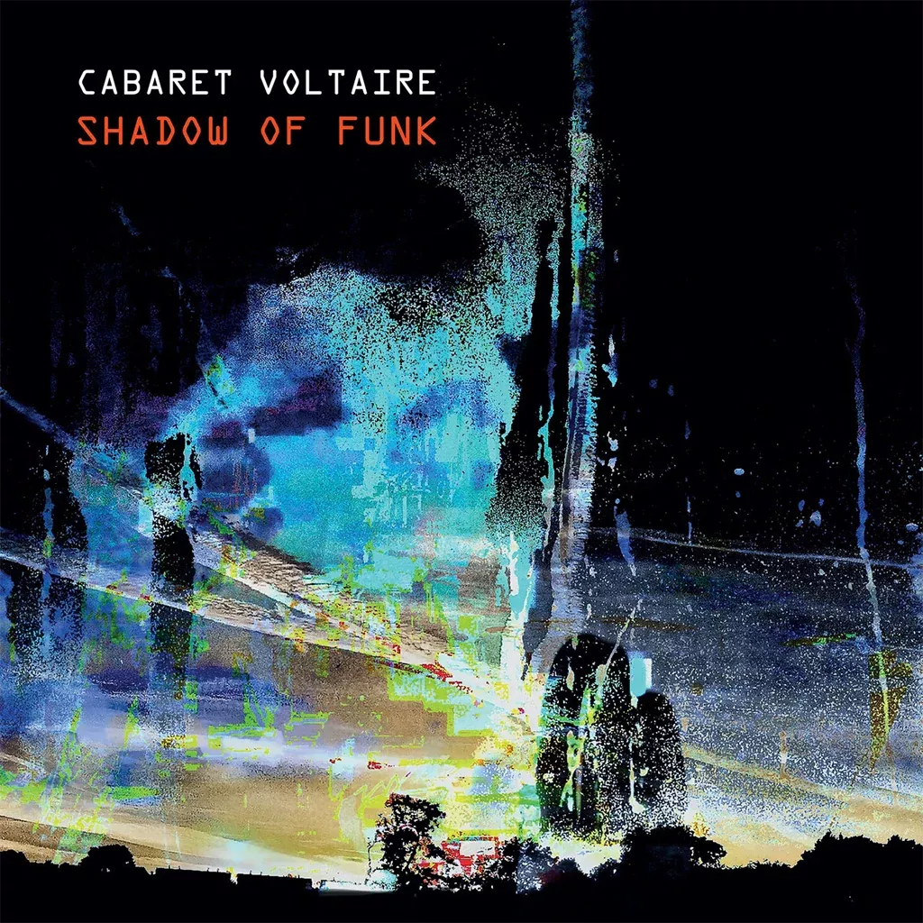 Shadow Of Funk – Cabaret Voltaire (Vinyl)
