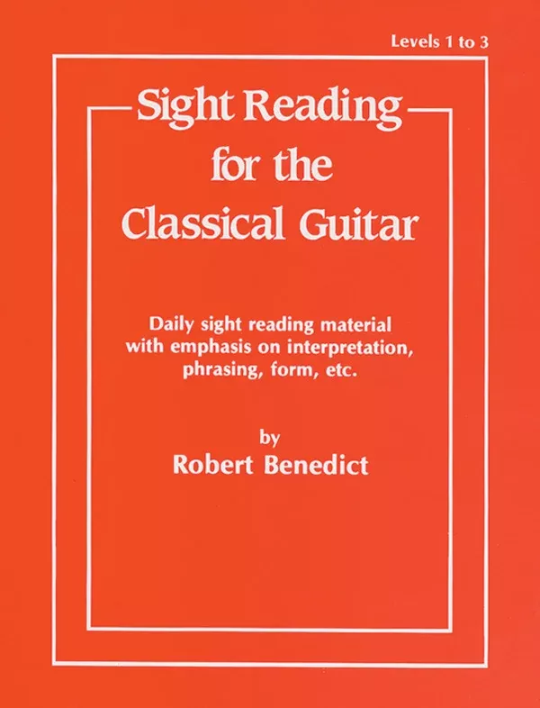 Sight Reading for the Classical Guitar, Level I-III: Guitar Book