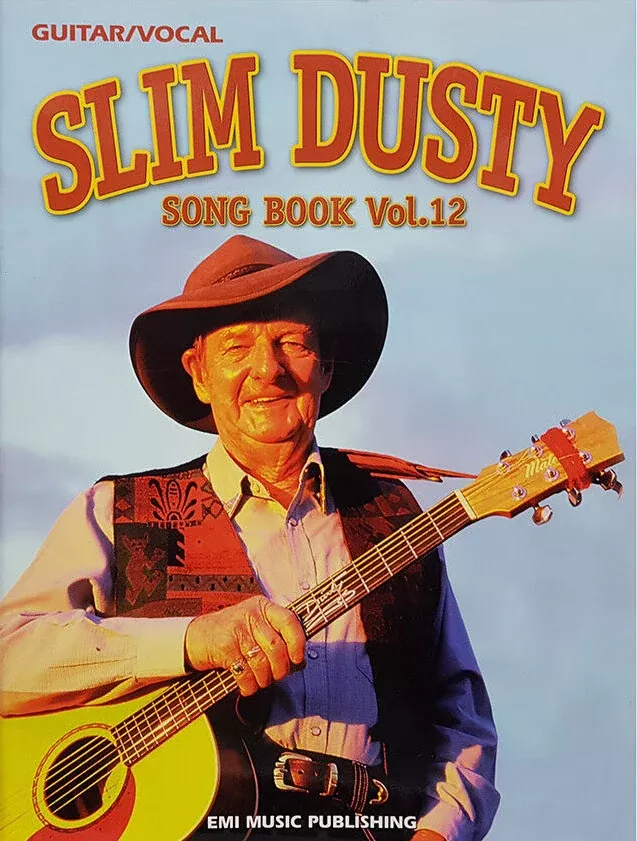 Slim Dusty Song Book Vol 12