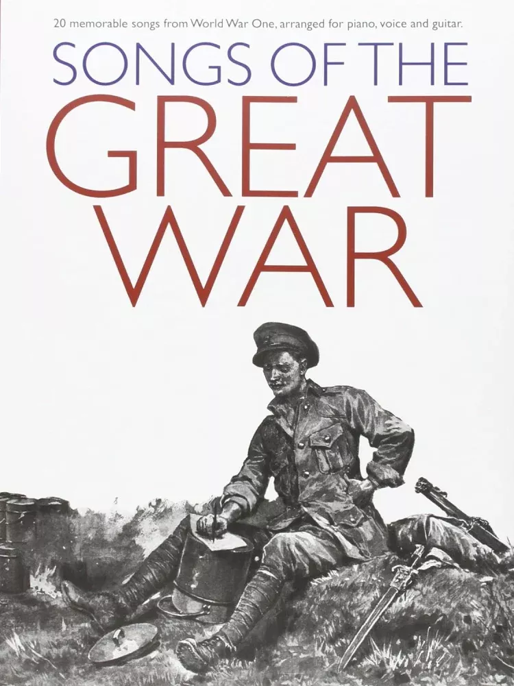 Songs Of The Great War PVG