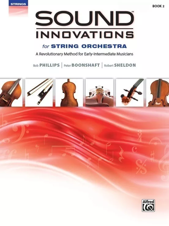 Sound Innovations for String Orchestra Book 2