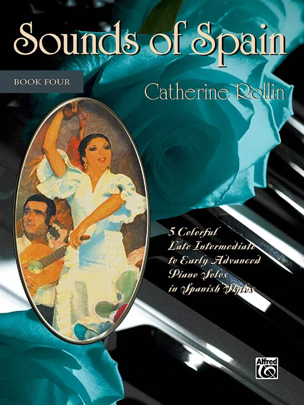 Sounds of Spain, Book 4: Piano Book