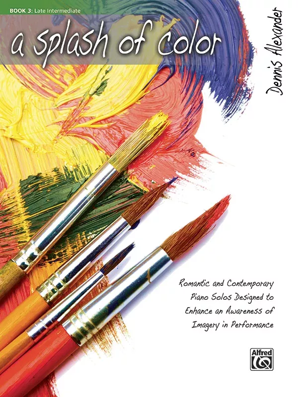 A Splash of Color, Book 3: Piano Book