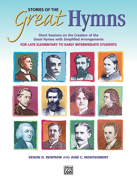 Stories of the Great Hymns: Piano Book