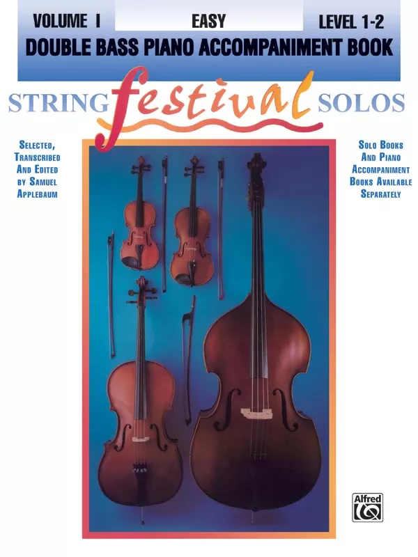 String Festival Solos, Volume I: Double Bass Piano Acc.