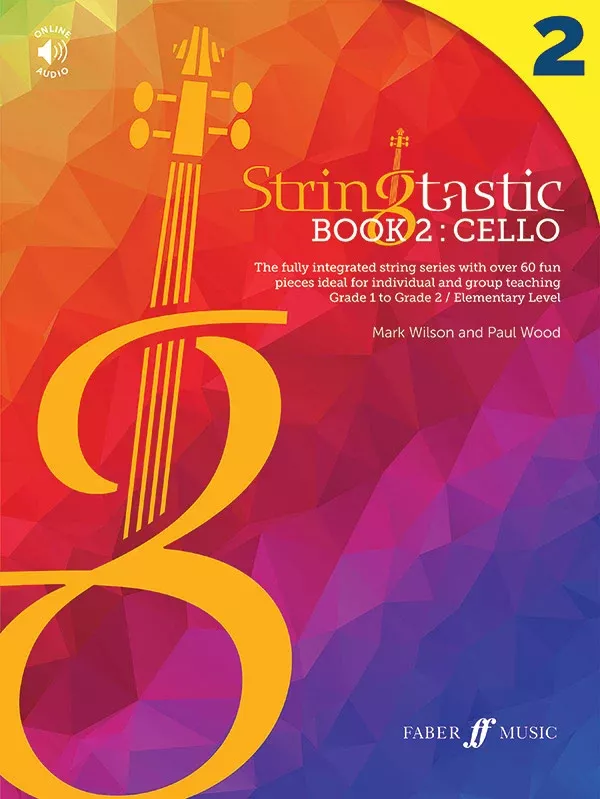 Stringtastic Book 2: Cello: Cello Book & Online Audio