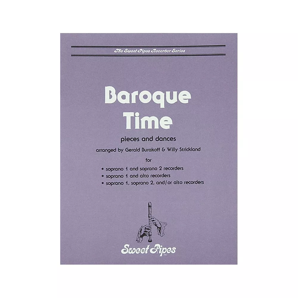 Sweet Pipes Baroque Time for Recorder