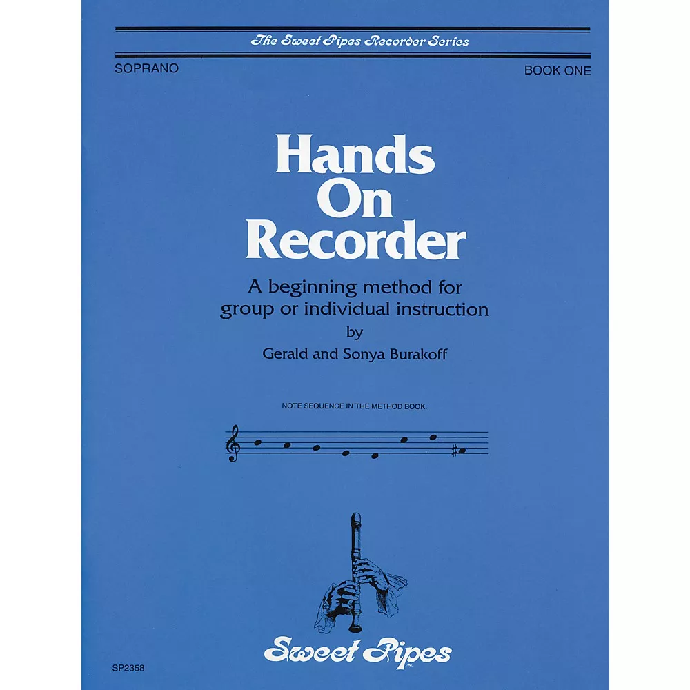 Sweet Pipes Hands-On Recorder Book