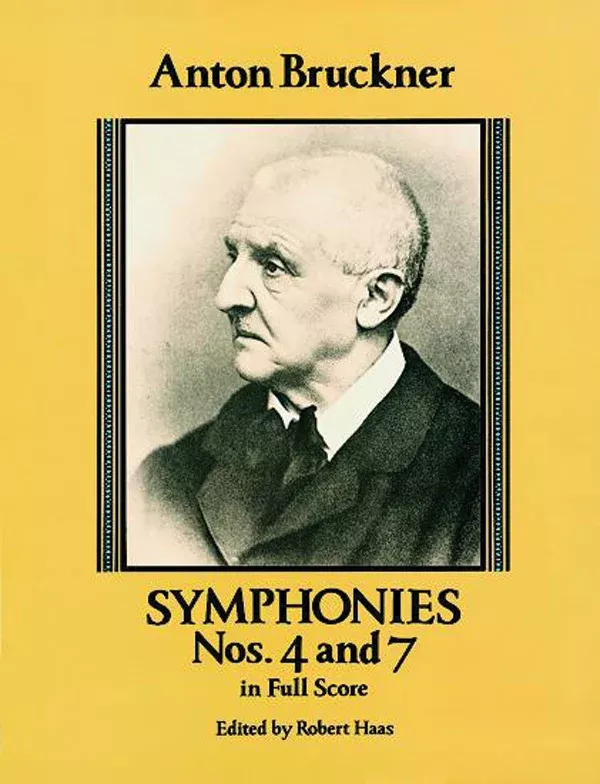 Symphonies Nos. 4 and 7 in Full Score: Full Orchestra Full Score