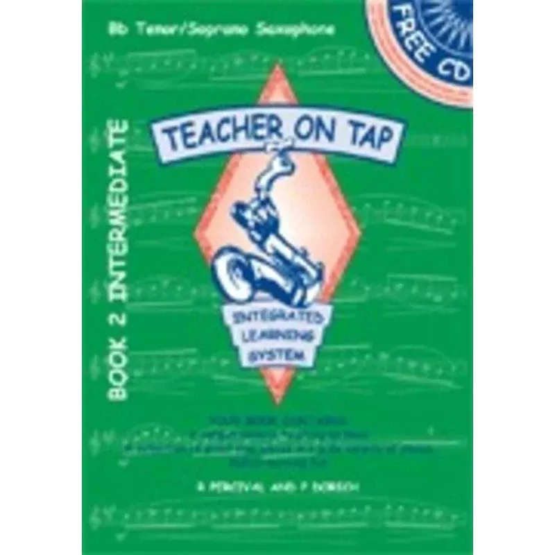 Teacher On Tap Bb Tenor/Soprano Saxophone Book 2