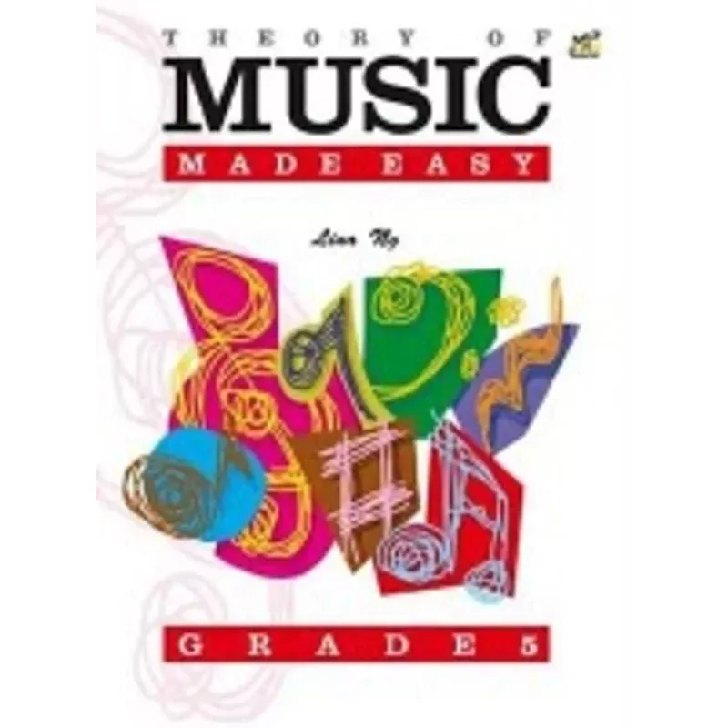 Theory of Music Made Easy Grade 5