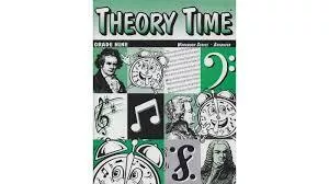 Theory Time 890348090 Theory Time: Grade Nine Workbook