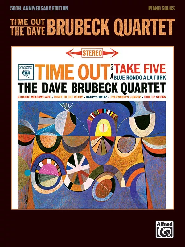 Time Out: The Dave Brubeck Quartet: Piano Book