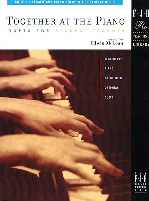Together at the Piano, Book 2: Elementary Piano Book
