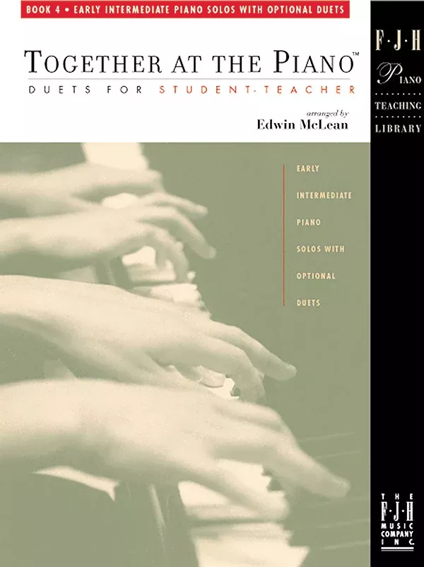 Together at the Piano, Book 4: Early Intermediate Piano Book