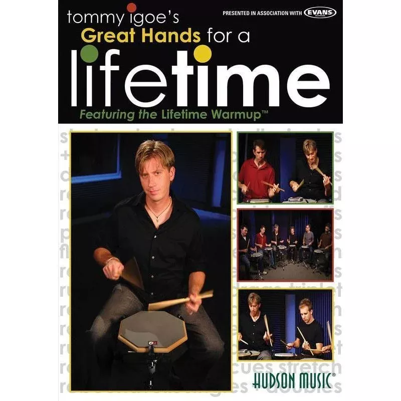 Tommy Igoe - Great Hands for a Lifetime
