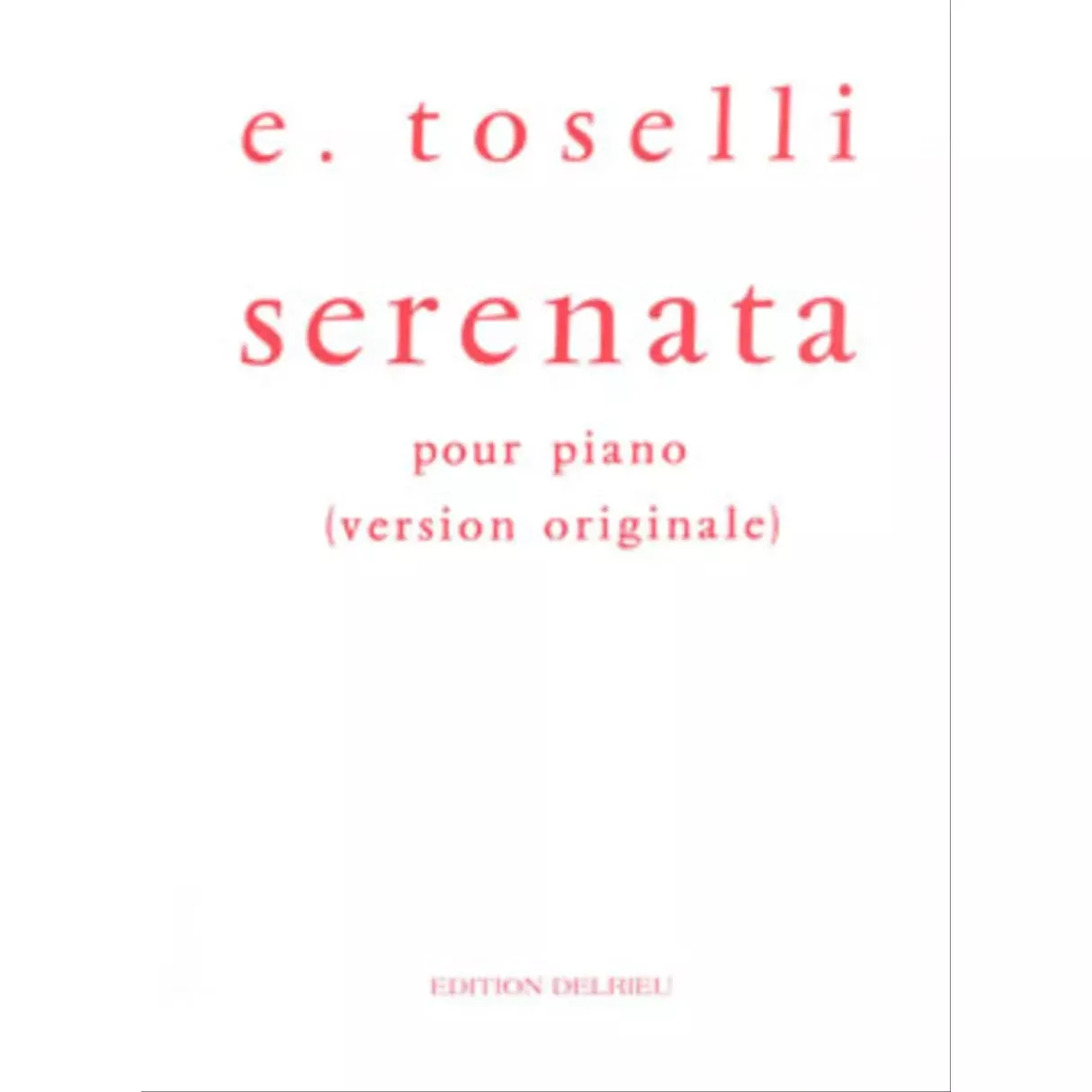 TOSELLI - SERENADE OP 6 FOR PIANO