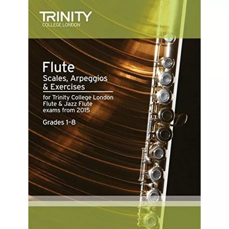 TRINITY FLUTE SCALES ARPEGGIOS & EXERCISES