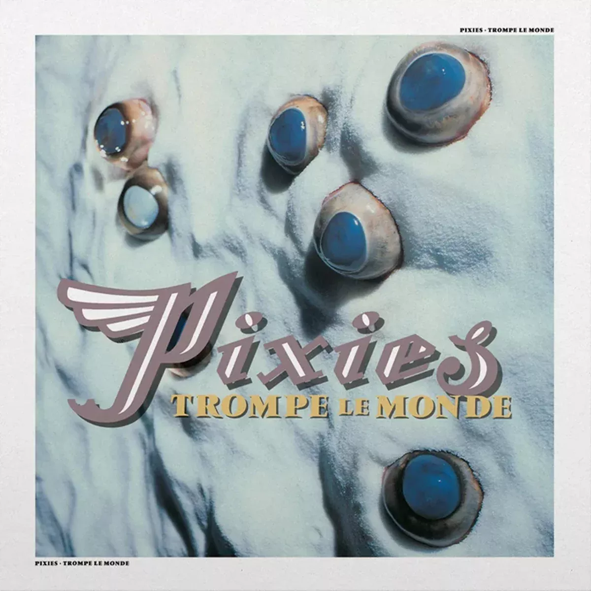 Trompe Le Monde (Green Vinyl) (30th Anniversary) – Pixies (Vinyl)