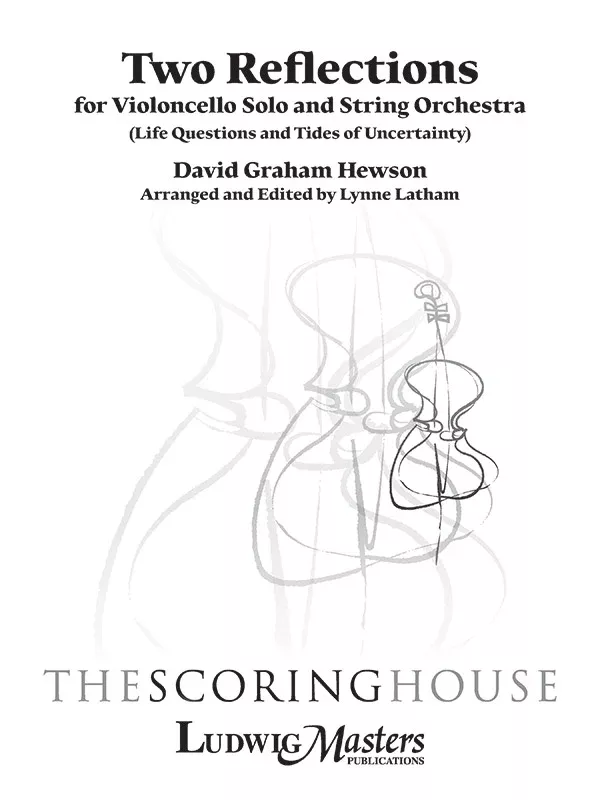 Two Reflections for Cello and String Orchestra: Conductor Score & Parts